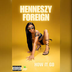 How It Go