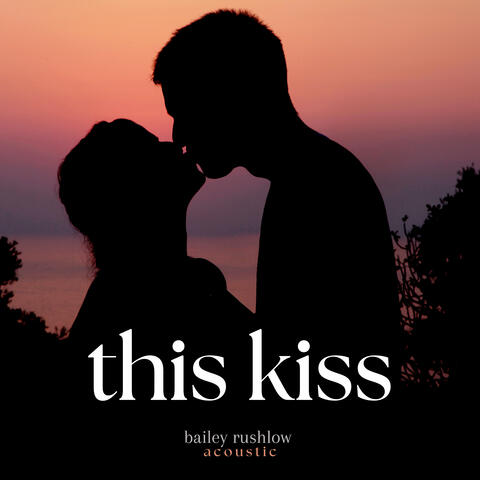 This Kiss