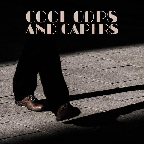 Cool Cops And Capers
