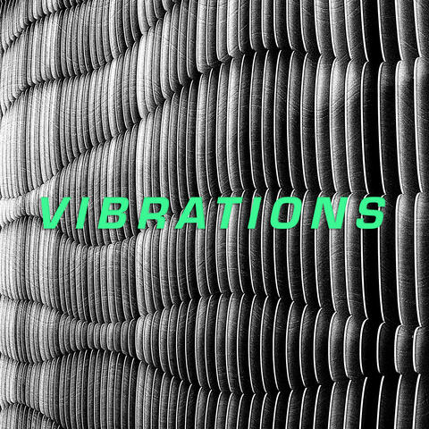 Vibrations