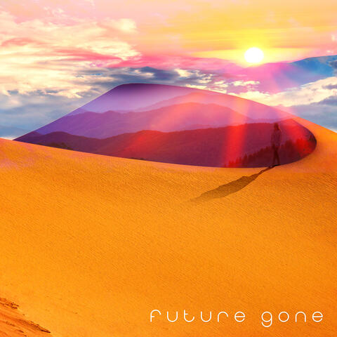 Future Gone