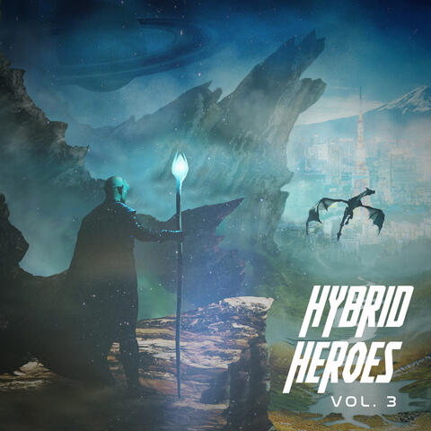 Hybrid Heroes Vol. 3