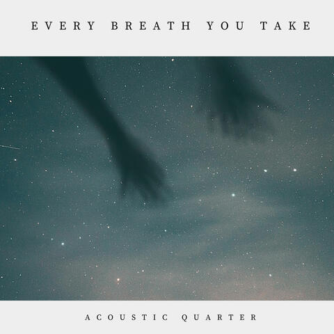 Every Breath You Take