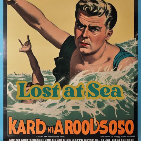 Lost at Sea