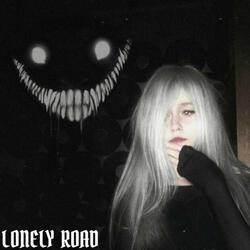 LONELY ROAD