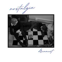Nostalgia