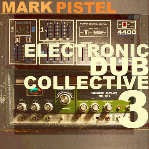 Electronic Dub Collective 3