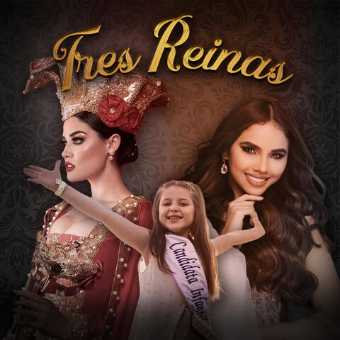 Tres Reinas