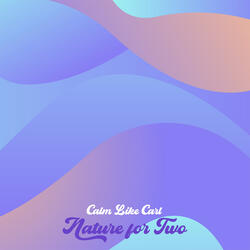 nature for two