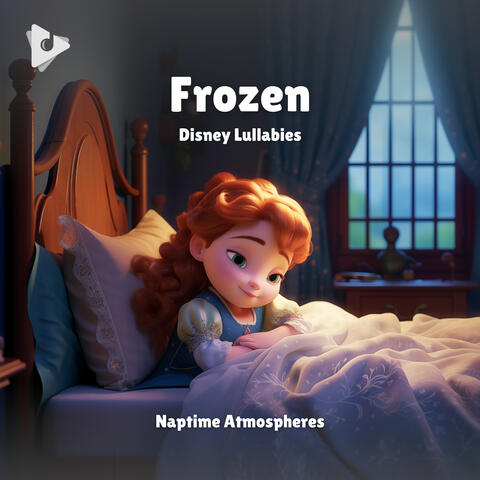 Frozen Disney Lullabies