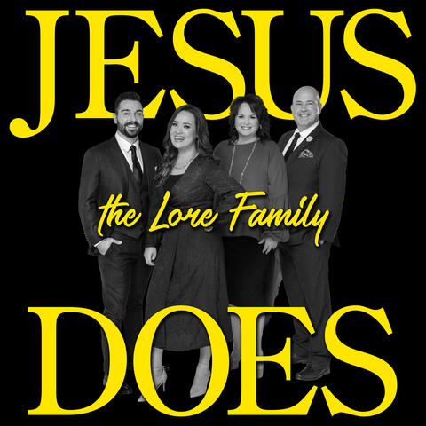 Jesus Does