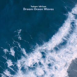 Dream Ocean Waves