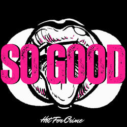 So Good