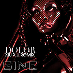 Dolor (Xiu Xiu Remix)