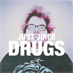 Drugs