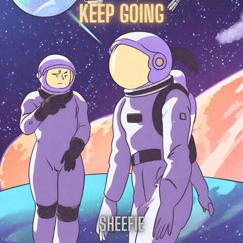 Keep going