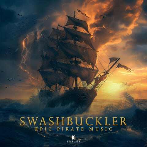 Swashbuckler: Epic Pirate Music