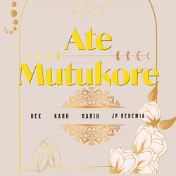 Ate Mutukore