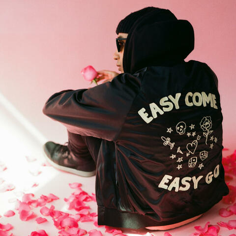 Easy Come, Easy Go