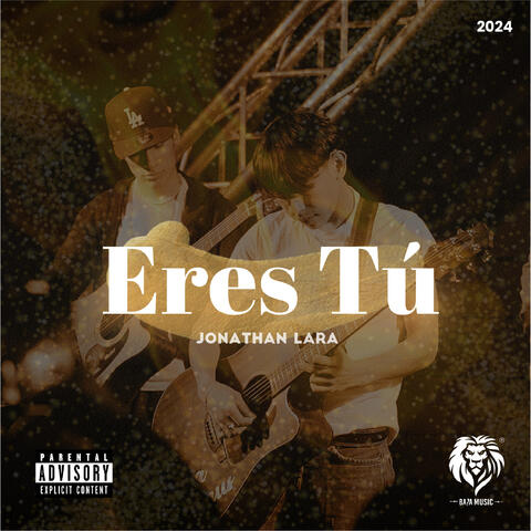 Eres Tú