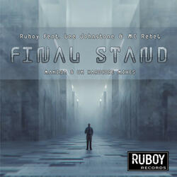 Final Stand Makina Mix