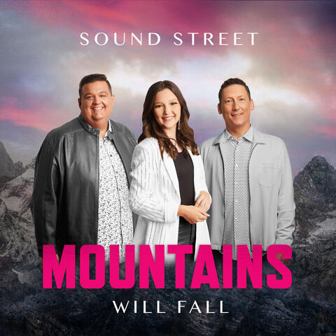 Mountains Will Fall