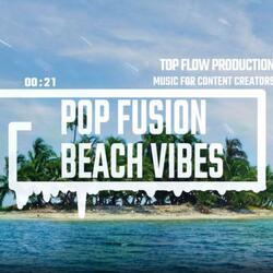 Pop Fusion Beach Vibes