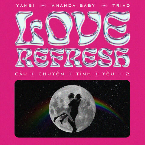 LOVE REFRESH