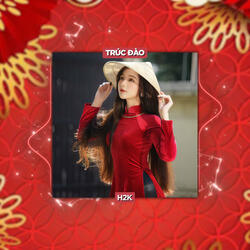 Trúc Đào (Remix)