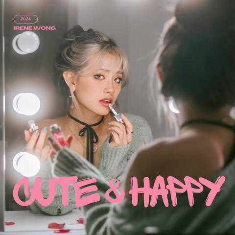 Cute and Happy