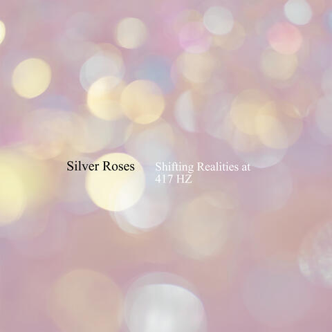 Shifting Realities at 417 Hz