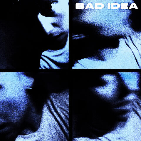 BAD IDEA