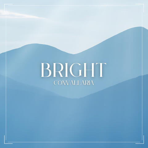 Bright