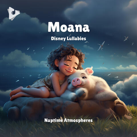 Moana Disney Lullabies