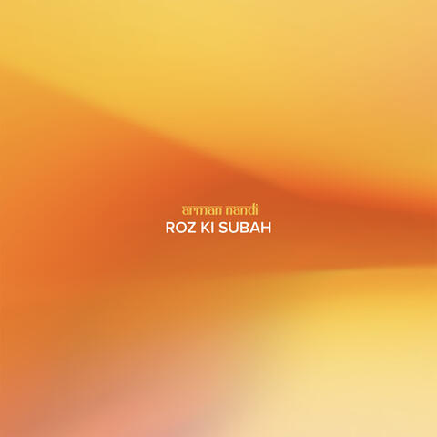 Roz Ki Subah