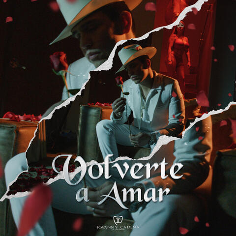 Volverte a Amar