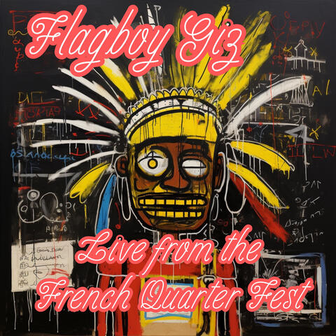 Flagboy Giz and The Wild Tchoupitoulas - Live from the French Quarter Fest 2023