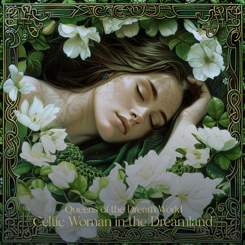Celtic Woman in the Dreamland