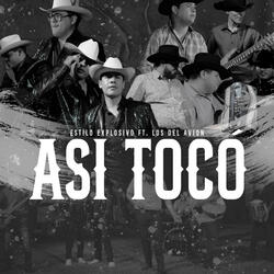 Así Tocó
