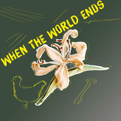 When the World Ends