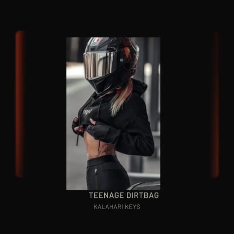 Teenage Dirtbag