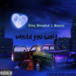 Would you wait