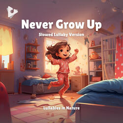 Never Grow Up