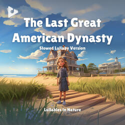 The Last Great American Dynasty