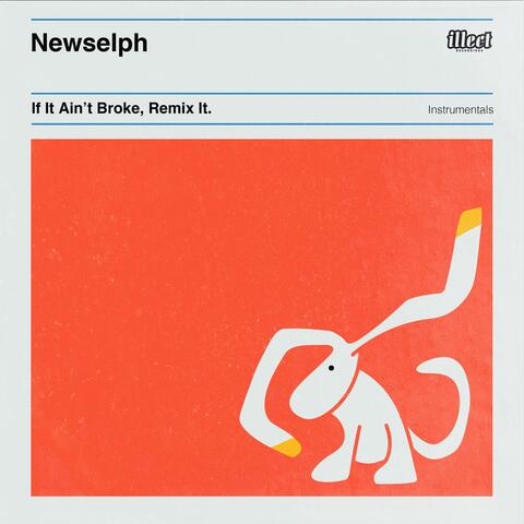 If It Ain't Broke, Remix It