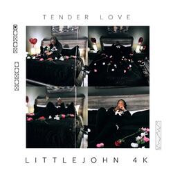 Tender Love