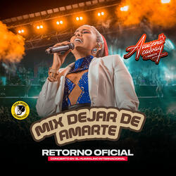Mix Dejar De Amarte