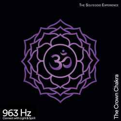 963 Hz Sahasrara Chakra
