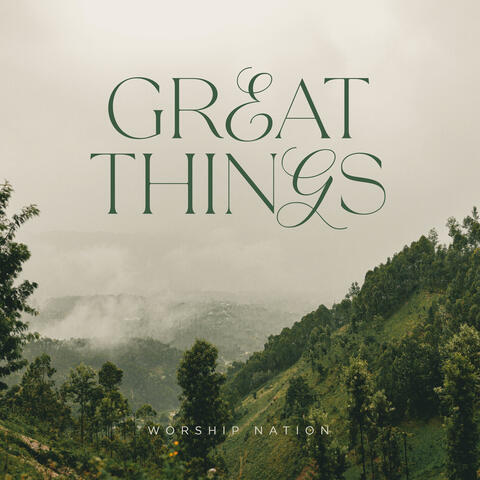 Great Things