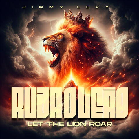 Ruja o Leão (Let The Lion Roar)